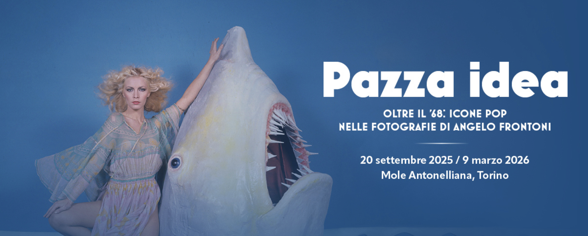 Pazza idea. Oltre il ‘68: un tuffo nelle icone pop con lo sguardo di Angelo Frontoni