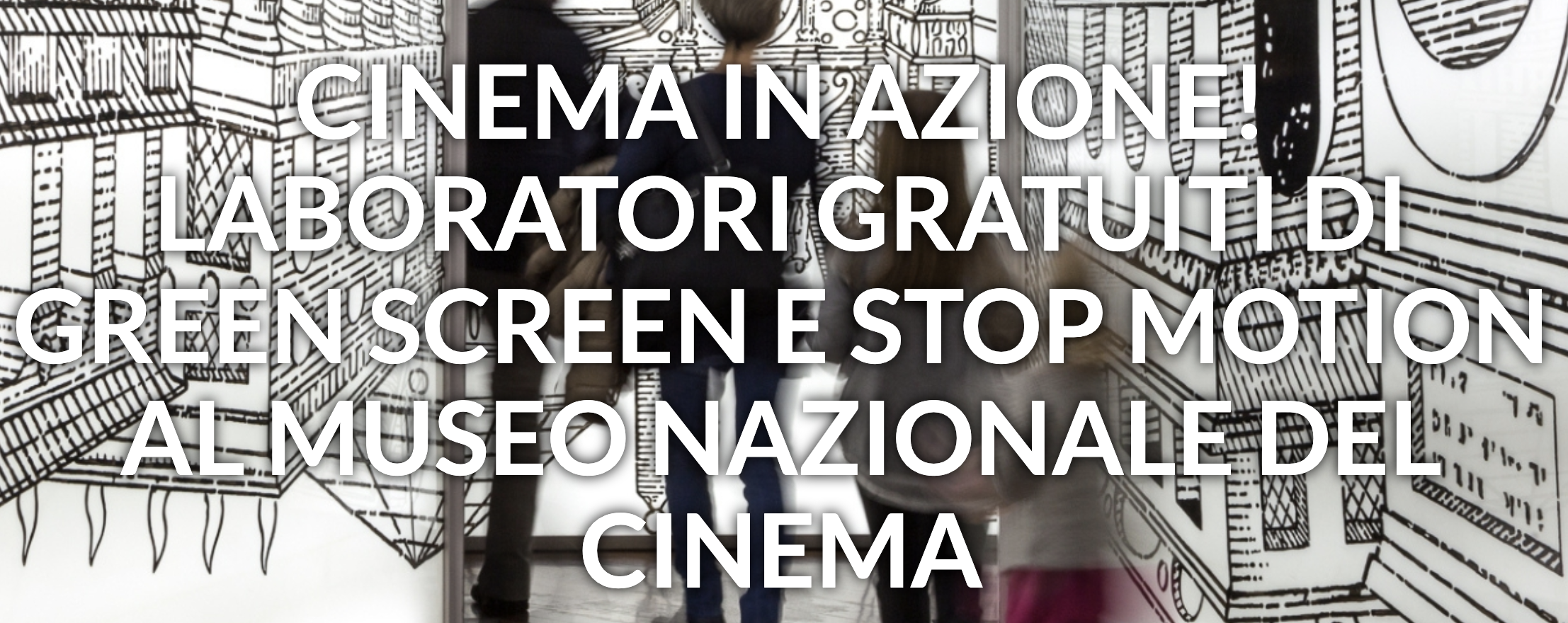 Un set tutto per te: laboratori gratuiti di Green Screen e Stop Motion al Museo Nazionale del Cinema
